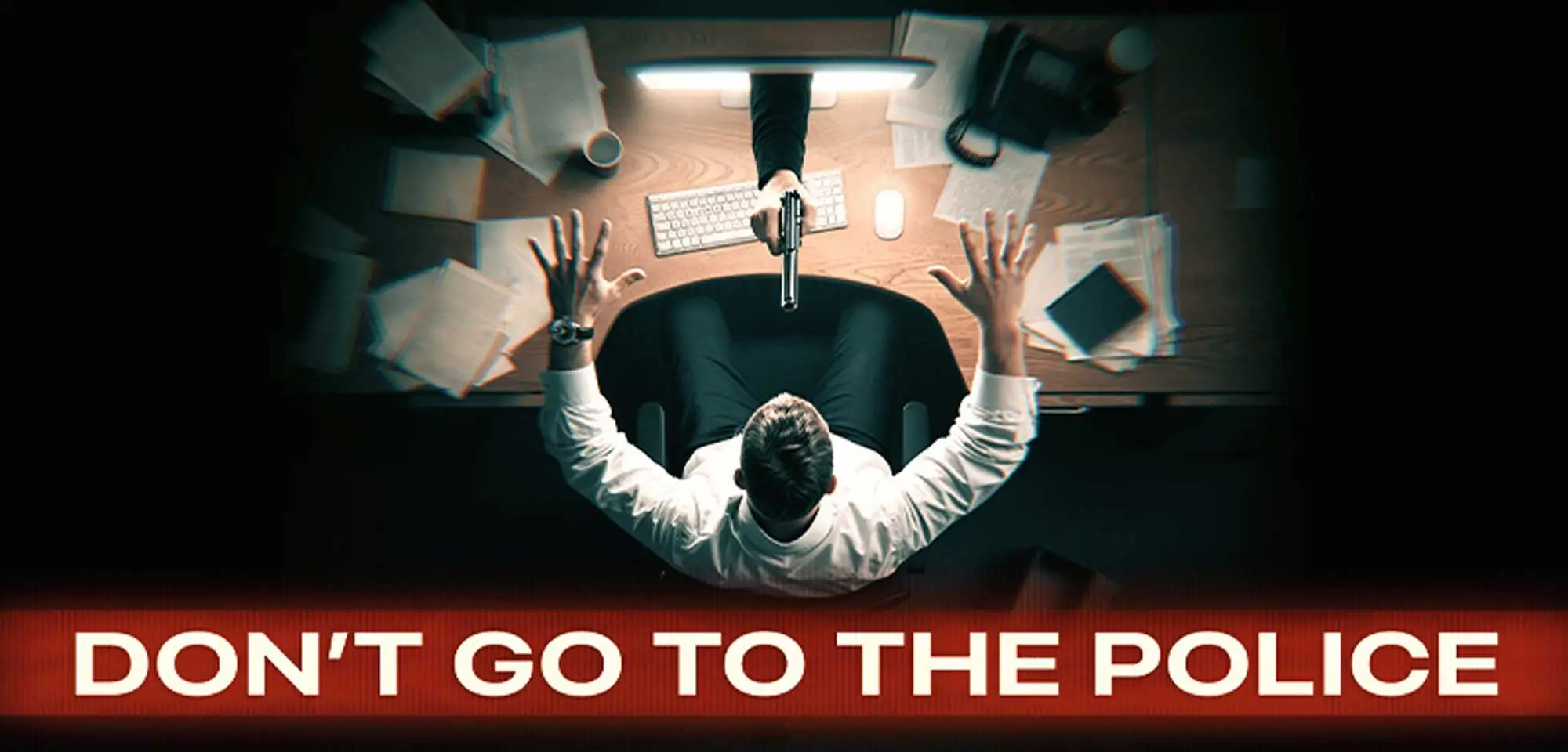 Banner_Don't go to the Police