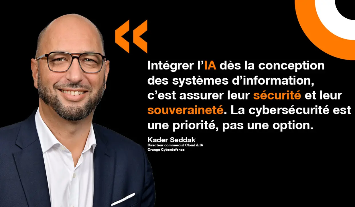 Kader Seddak revient sur les enjeux de cybersécurité liés à l'émergence de l'IA. Kader Seddak, Directeur commercial Cloud et IA chez Orange Cyberdefense, analyse les enjeux de cyersécurité à l'ère de l'IA.
